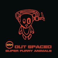 Guacamole - Super Furry Animals