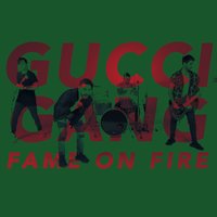 Gucci Gang - Fame on Fire