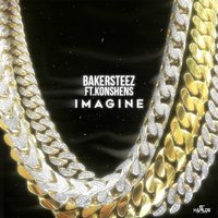 Imagine - Bakersteez, Konshens