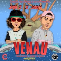Venau - Jon Z, Jory