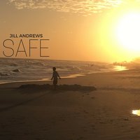 Safe - Jill Andrews