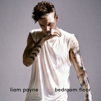 Bedroom Floor - Liam Payne, Cash Cash