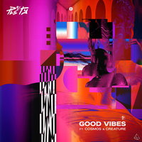 Good Vibes - PLS&TY