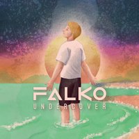 Undercover - FALKO