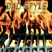 Dad Style - Hovey Benjamin