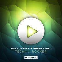 Techno Rocker - Bounce Inc., Base Attack