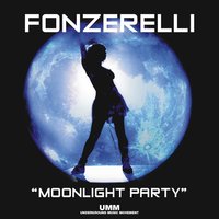 Moonlight Party 2011 - Fonzerelli