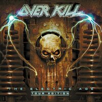 All Over But The Shouting - Overkill