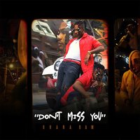 Don't Miss You - Ohana Bam