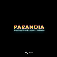 Paranoia - Mula B, Ali B, Lijpe