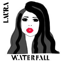 Waterfall - Laura