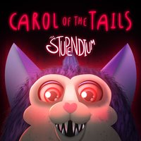 Carol of the Tails - The Stupendium