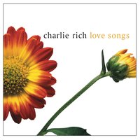 Everytime You Touch Me (I Get High) - Charlie Rich