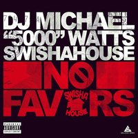 Errybody - DJ Michael "5000" Watts, Slim Thug, Sauce Walka