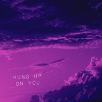 Hung up on You - Tate McRae