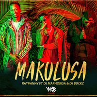 Makulusa - Rayvanny, DJ Maphorisa, DJ Buckz