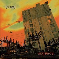 Urgency - ISM