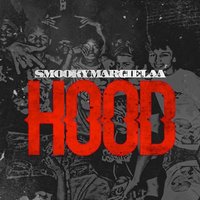 Hood - Smooky MarGielaa