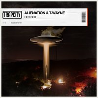 Hot Box - T-Wayne, AlieNation