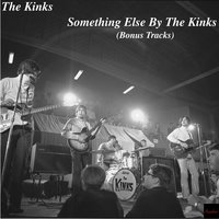 Act Nice And Gentle - The Kinks