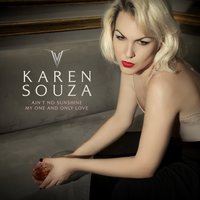My One and Only Love - Karen Souza