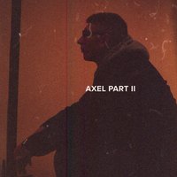 Axel Part II - Mattis