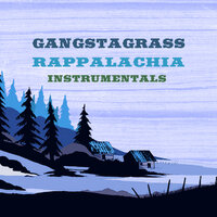 Aint No Stopping - Gangstagrass
