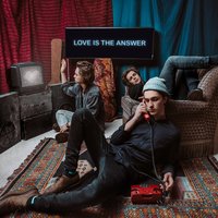 Love is the Answer - Carnival Youth