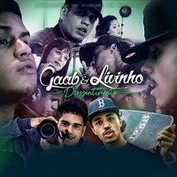 Pressentimento - MC Livinho, Gaab