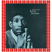 I Had The Craziest Dream - Kenny Dorham, Paul Chambers, Tommy Flanagan