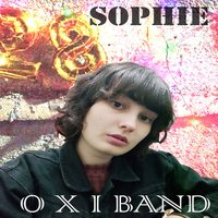 Sophie. Magic in the Moonlight. - OXI