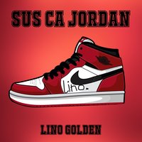 Sus Ca Jordan - LINO GOLDEN
