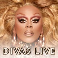 Divas Live, Pt. 1 - RuPaul