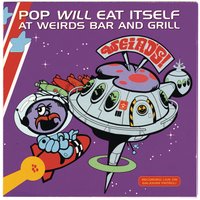 There Is No Love Between Us Anymore - Pop Will Eat Itself