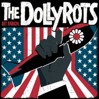 Get Radical - The Dollyrots