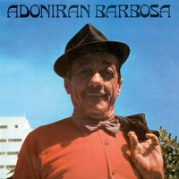 Filosofia - Adoniran Barbosa