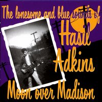 Have I Told You Lately - Hasil Adkins