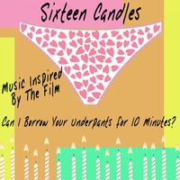 Whistle Down the Wind (From "16 Candles") - Fandom