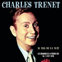 Il y avait des arbres - Charles Trenet