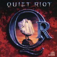 Run To You - Quiet Riot