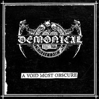 A Void Most Obscure - Demonical