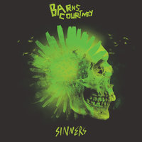 Sinners - Barns Courtney
