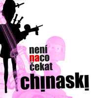 Kerka - Chinaski