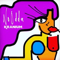 No Odda - Kranium