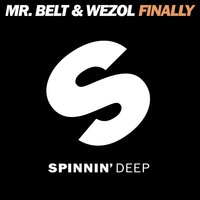 Finally - Mr. Belt, Wezol