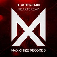 Heartbreak - Blasterjaxx