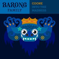 Into The Madness - Coone