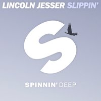 Slippin' - Lincoln Jesser