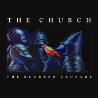 A Fire Burns - The Church