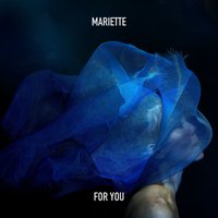 For You - Mariette